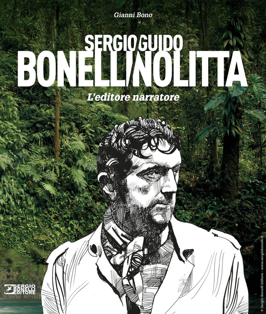Sergio Bonelli/Guido Nolitta. L’editore narratore