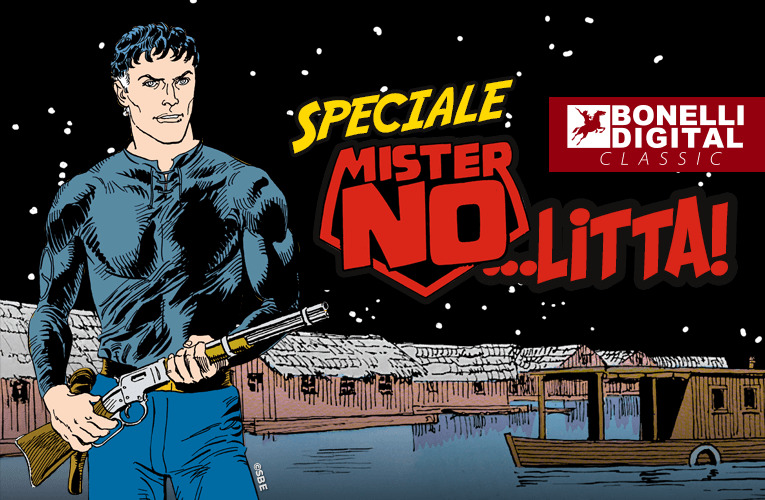 Mister No…litta su Bonelli Digital Classic!