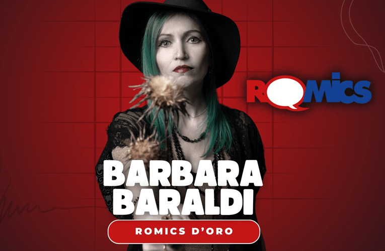 Barbara Baraldi, Romics d'oro