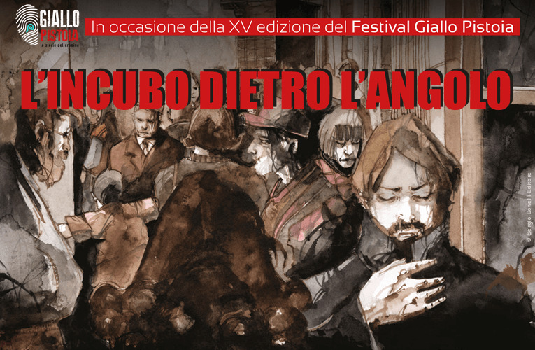 L’incubo dietro l’angolo