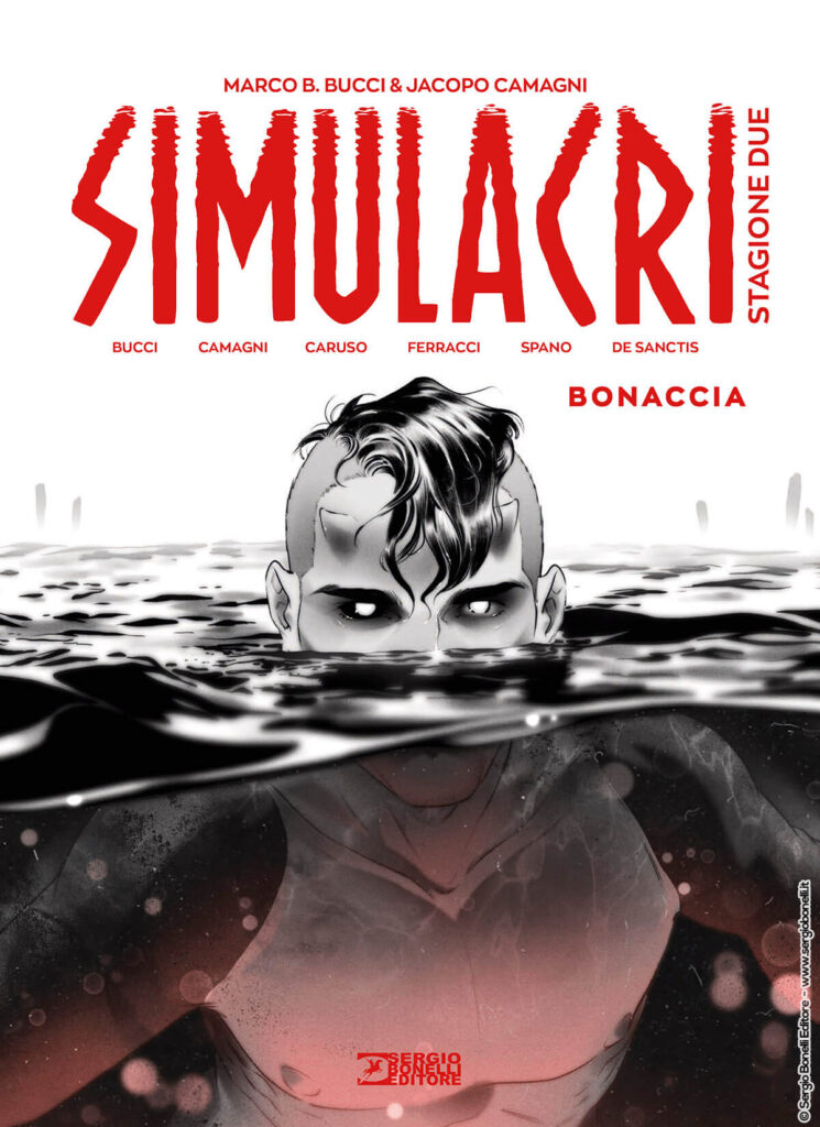 Simulacri Stagione due. Bonaccia