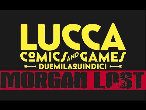 Morgan Lost a Lucca 2015!