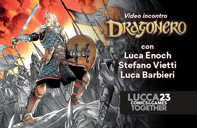 L’incontro di Dragonero!