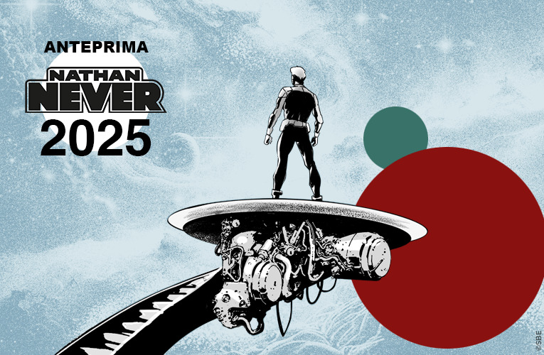 L'anno di Nathan Never!