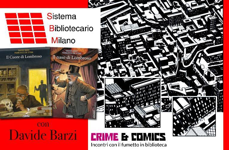 Barzi e Lombroso di nuovo a Crime & Comics