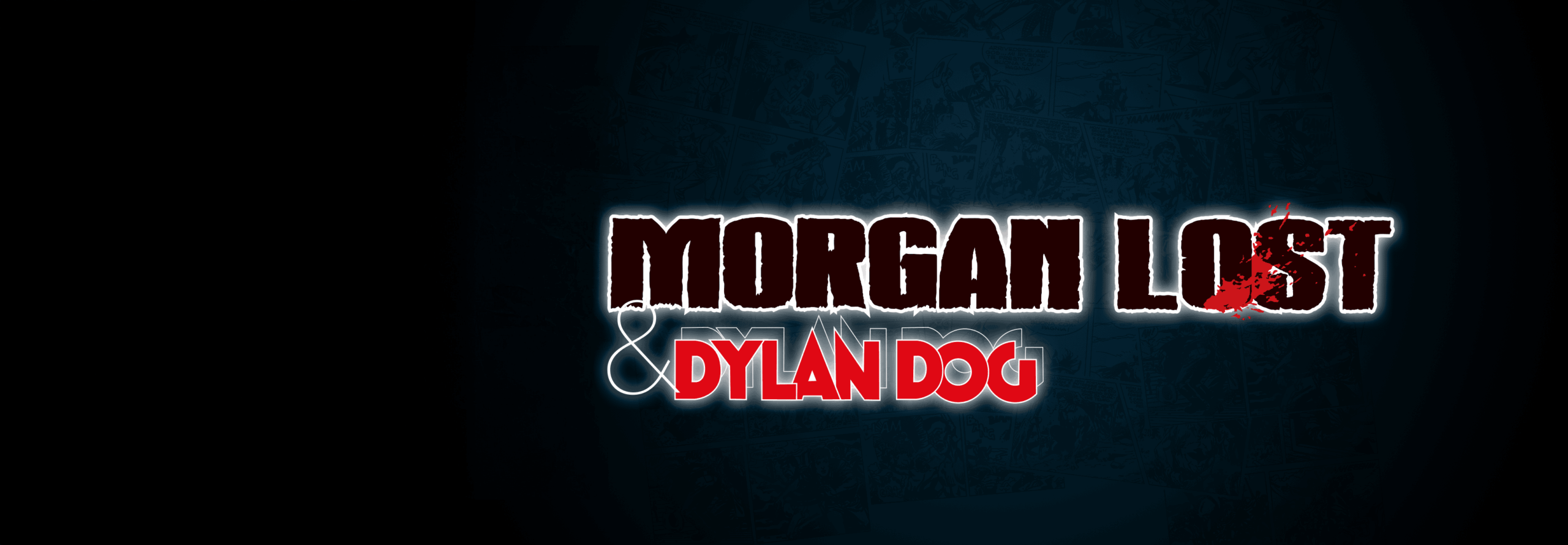 Morgan Lost e Dylan Dog