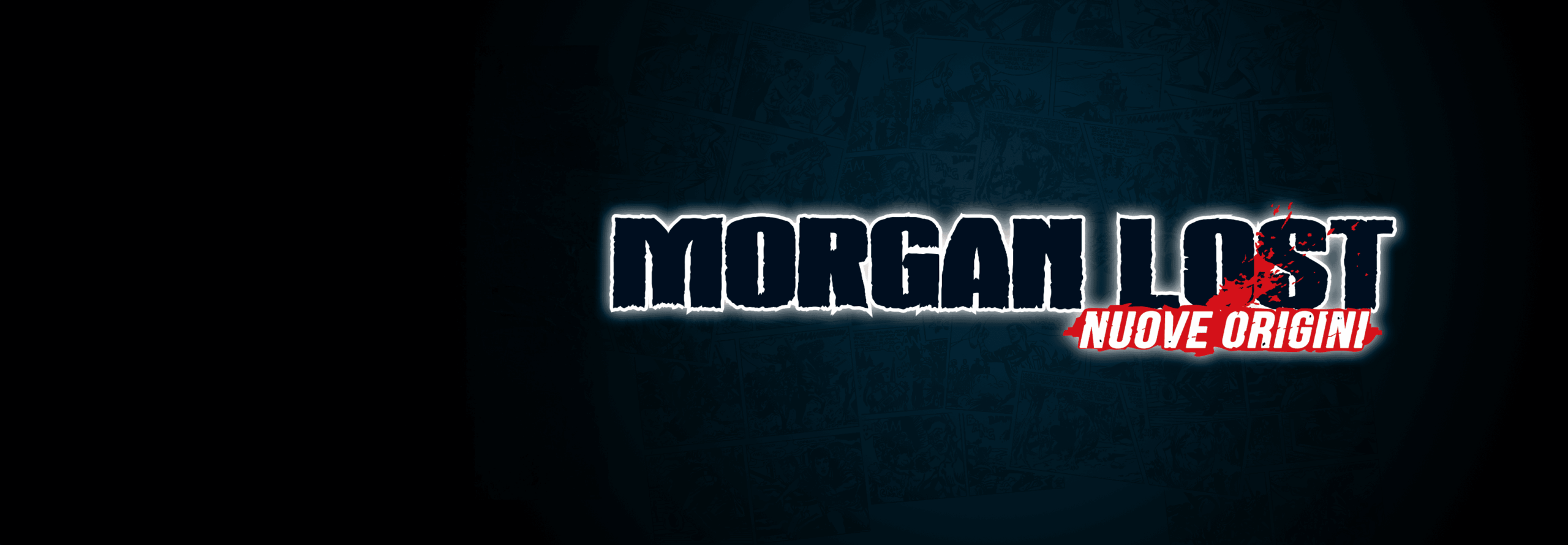Morgan Lost Nuove Origini