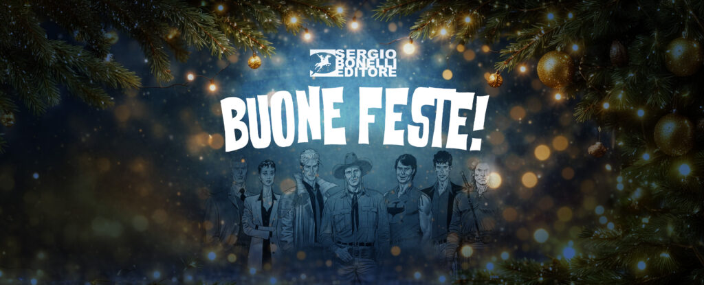 Auguri da Sergio Bonelli Editore!